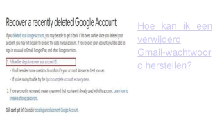 Hoe kan ik een verwijderd Gmail-wachtwoord herstellen?