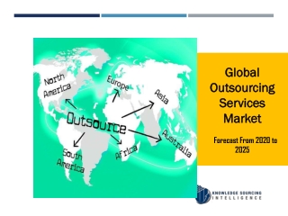 Global Outsourcing Services Market to be Worth US$818.846 billion in 2025