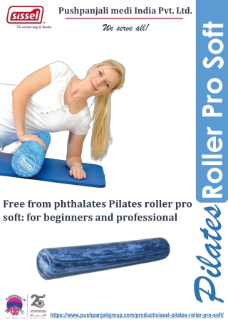 SISSEL Pilates Roller Pro Soft  | Pushpanjali medi India