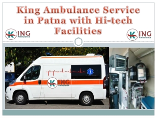 Emergency Hi-tech King Ambulance Service in Patna and Bhagalpur
