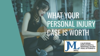 What Your Personal Injury Case Is Worth