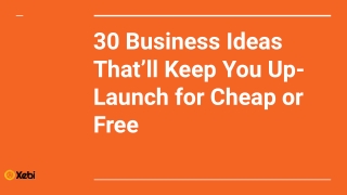 Top 30 Business Ideas You Can Start With Little Or No Money In 2021