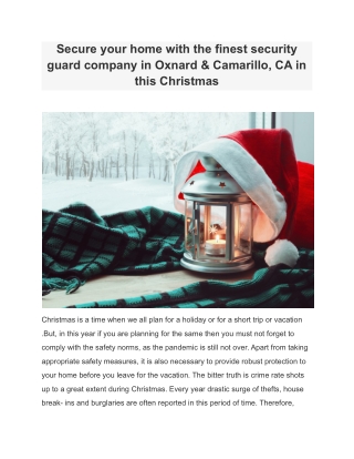 Secure your home with the finest security guard company in Oxnard & Camarillo, CA in this Christmas