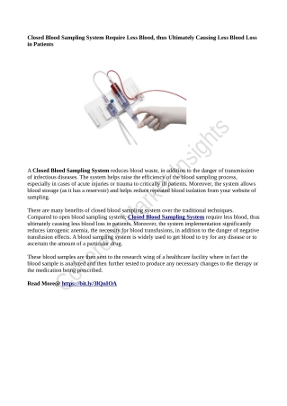 Closed Blood Sampling System Require Less Blood, thus Ultimately Causing Less Blood Loss in Patients