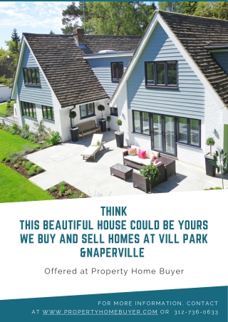 Learn How We Buy And Sell Houses Naperville Have a Look!