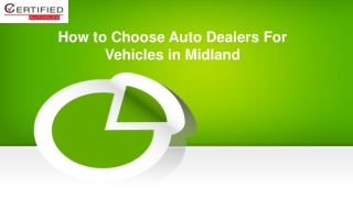 How to Choose Auto Dealers For Vehicles in Midland