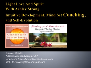Light Love and Spirit