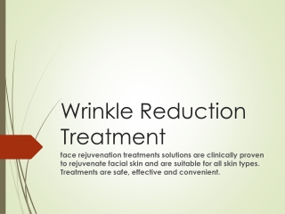 Home use aesthetic devices and Wrinkle reduction treatment