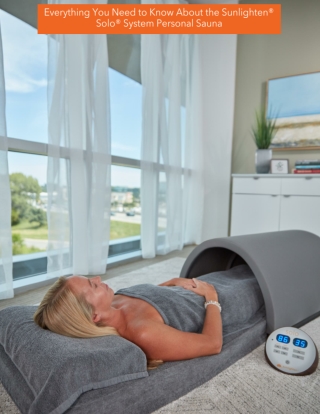 Everything You Need to Know About the Sunlighten® Solo® System Personal Sauna