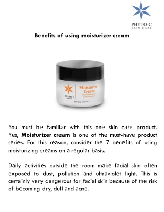 Benefits of using moisturizer cream