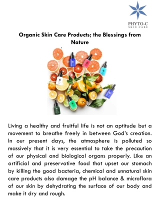 Organic Skin Care Products; the Blessings from Nature