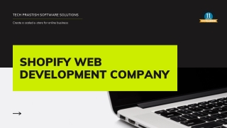 Certified Shopify Development Company with expertise in 2021