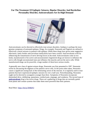 For The Treatment Of Epileptic Seizures, Bipolar Disorder, And Borderline Personality Disorder, Anticonvulsants Are In H