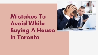 Various Mistakes To Avoid While Buying A House In Toronto