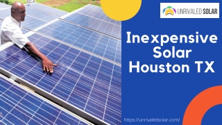 Inexpensive Solar Houston TX | Best Solar Panel In Houston