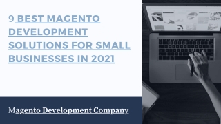 9 Best Magento Development Solutions for Small Businesses in 2021