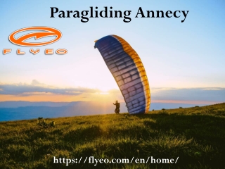 Enjoy a wonderful experience at Paragliding in Annecy, France - Flyeo