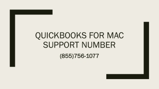 QuickBooks For MAC Support  Number (855)756-1077 is reachable 24/7 around the clock