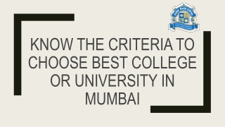Know The Criteria To Choose Best College Or University In Mumbai