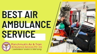 ake Safe Air Ambulance Service in Vijayawada by Panchmukhi