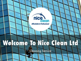 Detail Presentation About Nice Clean Ltd