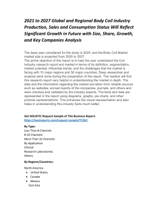 2021 to 2027 Global and Regional Body Coil Industry Production, Sales and Consumption Status Will Reflect Significant Gr