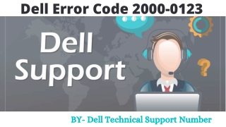 How to Fix Dell Error Code 2000-0123?