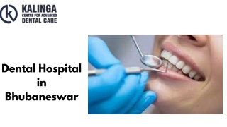 Kalinga Centre for Advance Dental Care