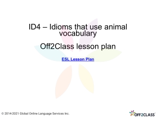 Idioms That Use Animal Vocabulary - Off2Class Lesson Plan