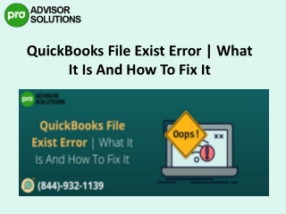 QuickBooks File exists error| Guide to fix in a moment