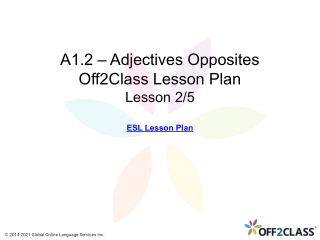 Free Off2Class Adjectives and Opposites - Free ESL Download ( Lesson 2 )