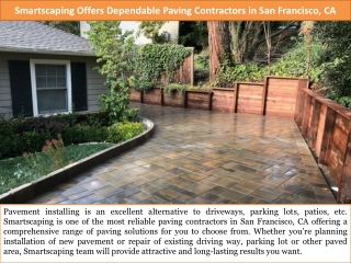 Smartscaping Offers Dependable Paving Contractors in San Francisco, CA