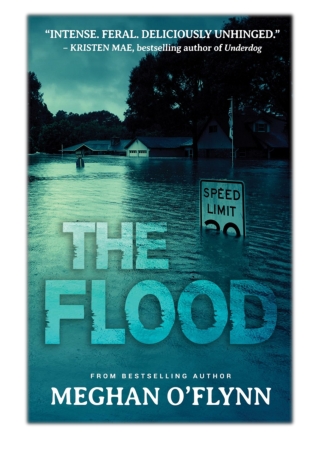 [PDF] Free Download The Flood By Meghan O'Flynn