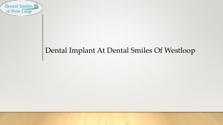 Dental Implants Treatment At Dental Smiles Of Westloop