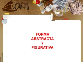 LAB ESCULTURA - ICONICIDAD Y ABSTRACCIÓN