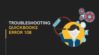 TROUBLESHOOTING QUICKBOOKS ERROR 108