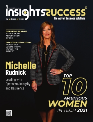Top 10 Ambitious Women in Tech 2021 January2021 - InsightsSuccess