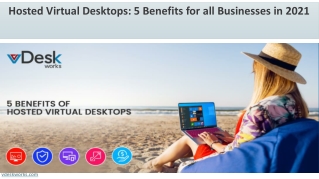 Hosted Virtual Desktops: 5 Benefits for all Businesses in 2021