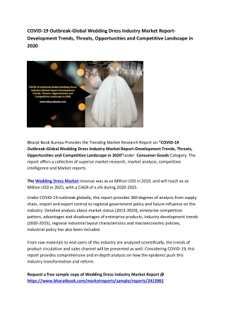 COVID-19 Outbreak-Global Wedding Dress Industry Market Report-Development Trends, Threats, Opportunities and Competitive