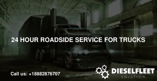 24 Hour Roadside Service For Trucks