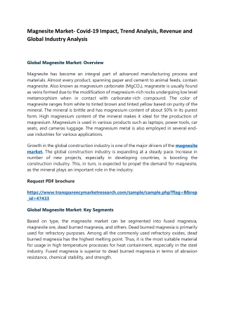 Magnesite Market- Covid-19 Impact, Trend Analysis, Revenue and Global Industry Analysis