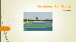 Presidium Raj Nagar