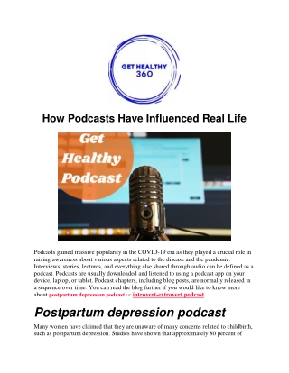 How Podcasts Have Influenced Real Life