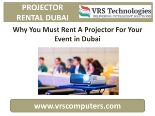 Why You Must Rent A Projector For Your Event in Dubai