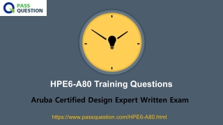 ACDX Written Exam HPE6-A80 Real Questions