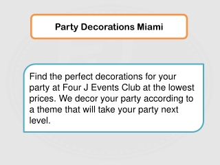 Party Decorations Miami