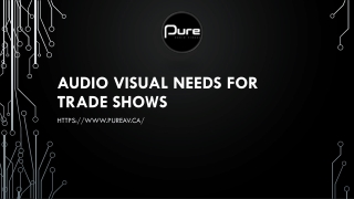 Audio Visual Needs For Trade Shows
