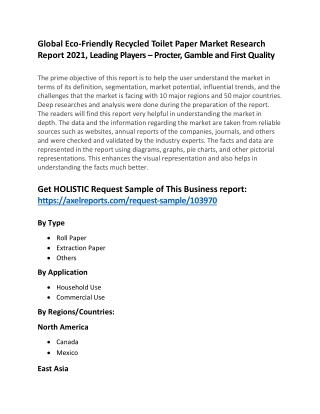 Global Eco-Friendly Recycled Toilet Paper Market Research Report 2021, Leading Players – Procter, Gamble and First Quali