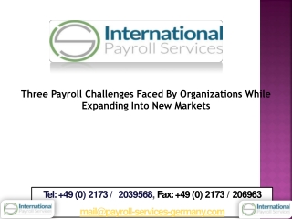 Three Payroll Challenges Faced By Organizations While Expanding Into New Markets