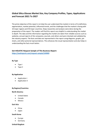 Global Silica Glasses Market Size, Key Company Profiles, Types, Applications and Forecast 2021 To 2027